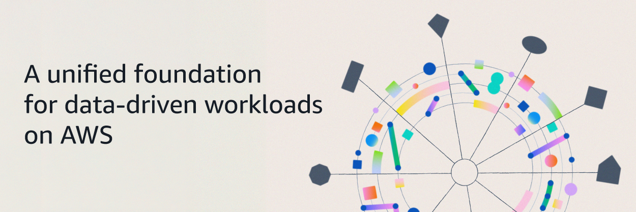 A unified foundation for data-driven workloads on AWS